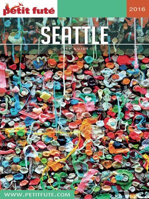 cover image of SEATTLE 2016 Petit Futé